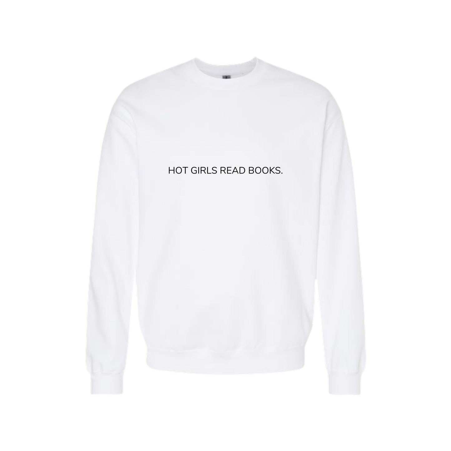"Hot Girls Read Books 2.0" Crewneck Sweatshirt
