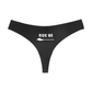 "Ride Me" Women's Thong