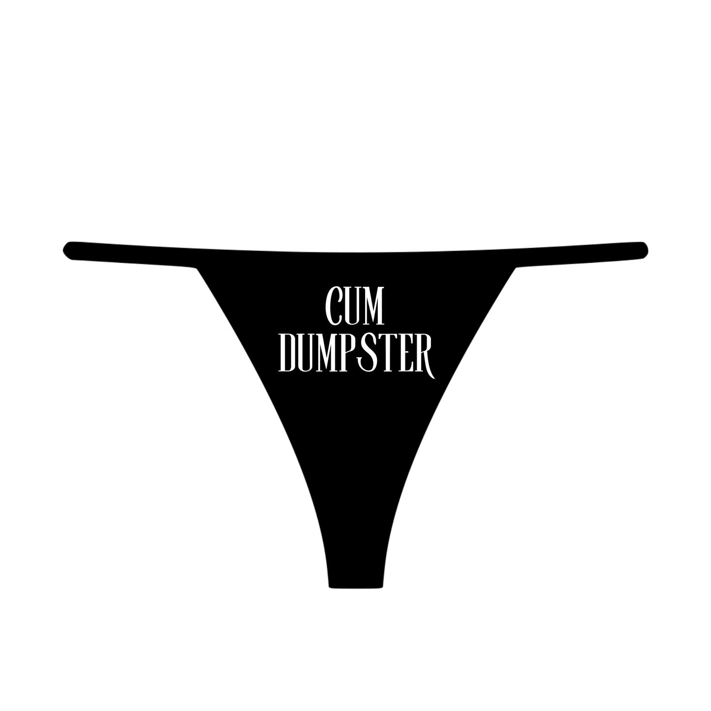 "Cum Dumpster" Women's G-String