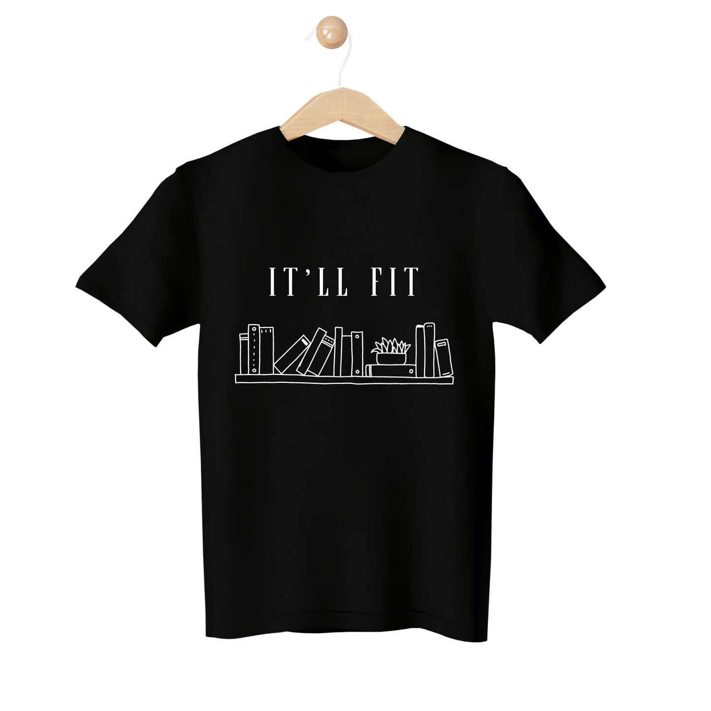 "It'll Fit" Womens T-Shirt