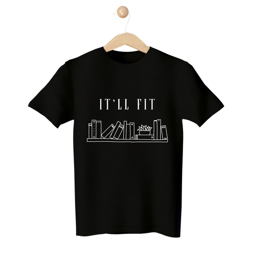 "It'll Fit" Womens T-Shirt