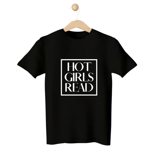 "Hot Girls Read" T-Shirt